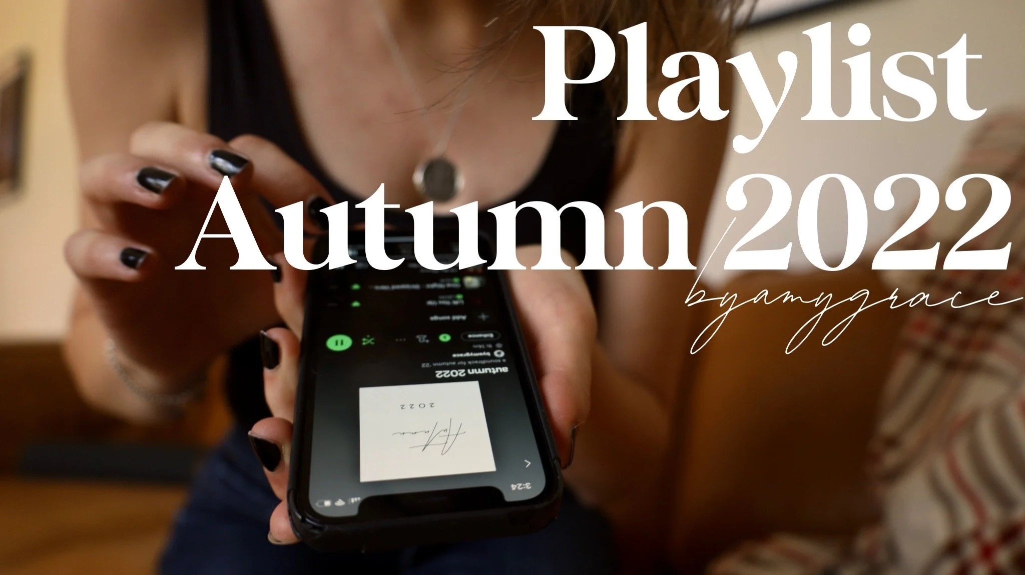 Playlist | Autumn 2022
