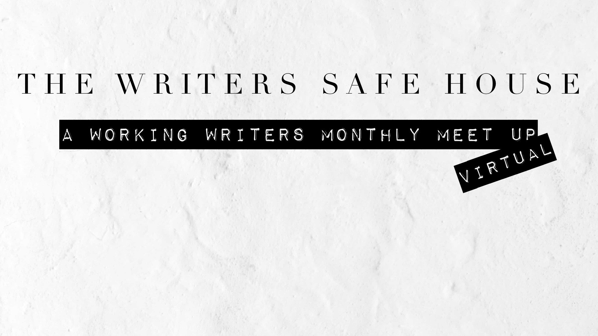 The Writers Safe House 