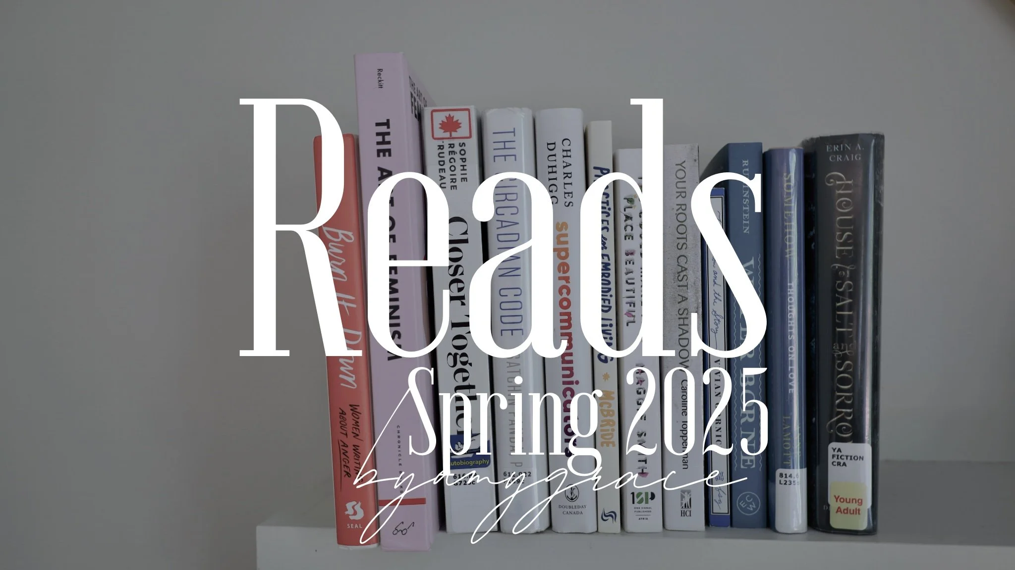 Reads | Spring 2025