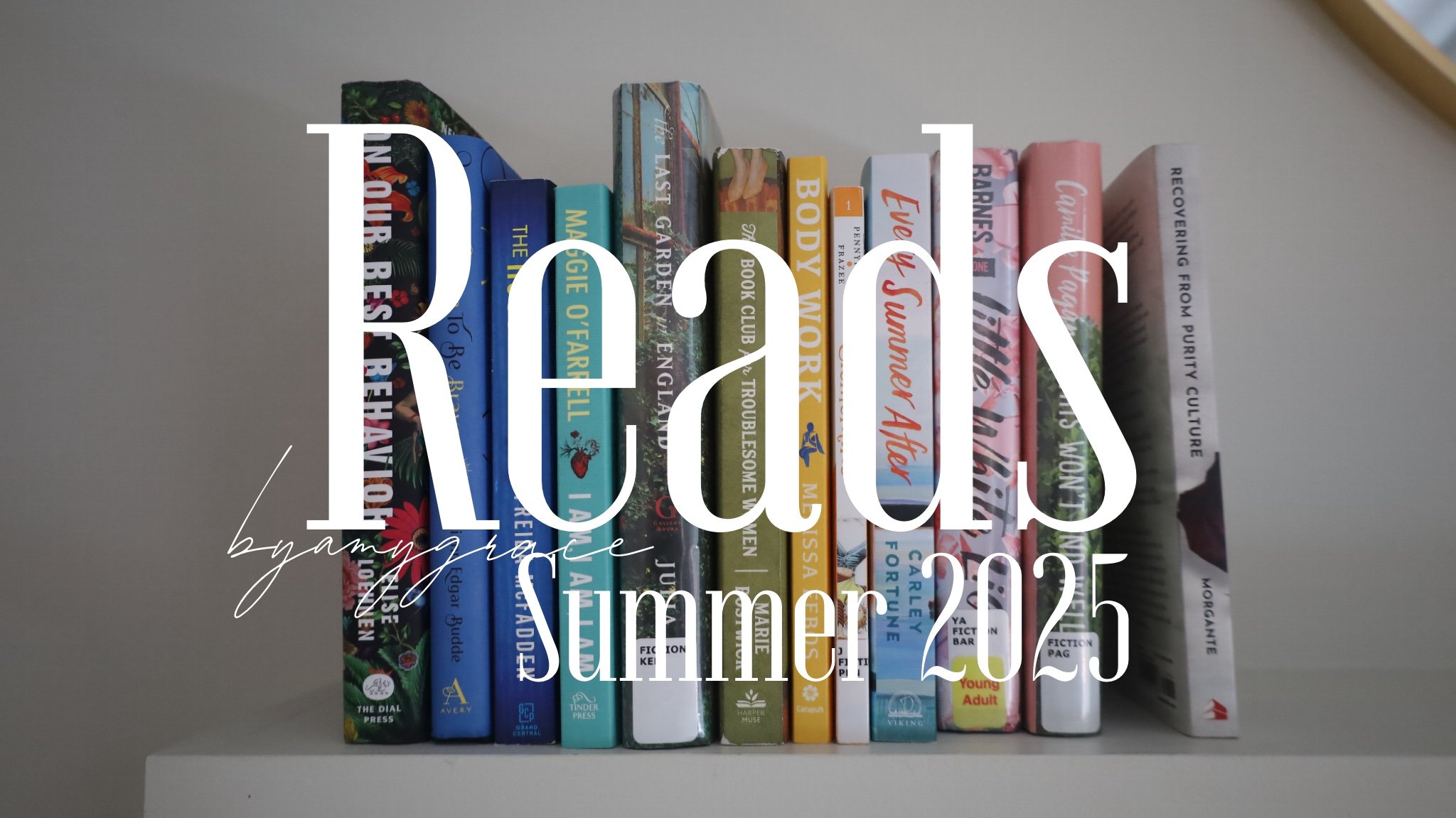 Reads | Summer 2025