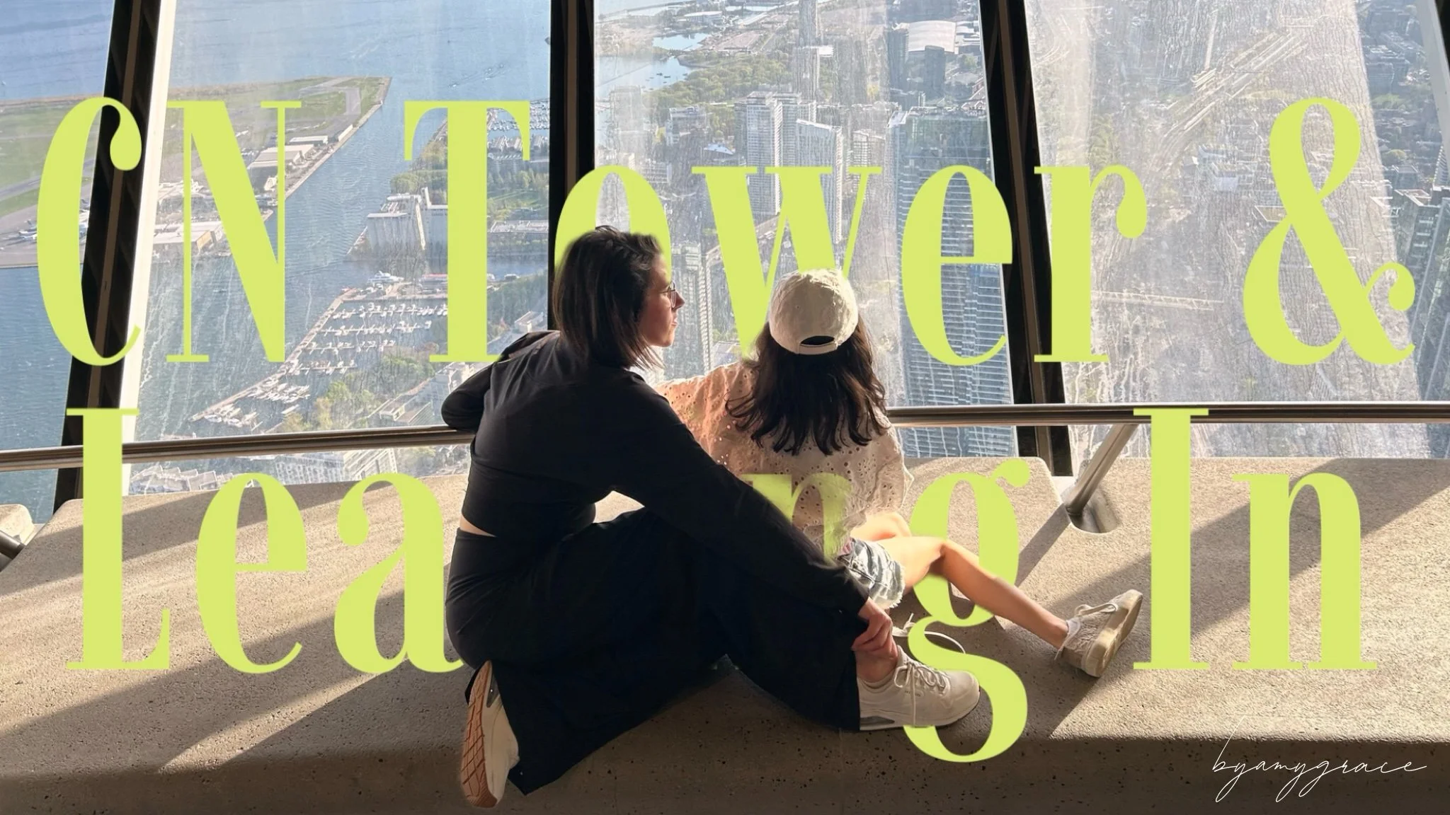CN Tower &amp; Leaning In | Ace 2025 