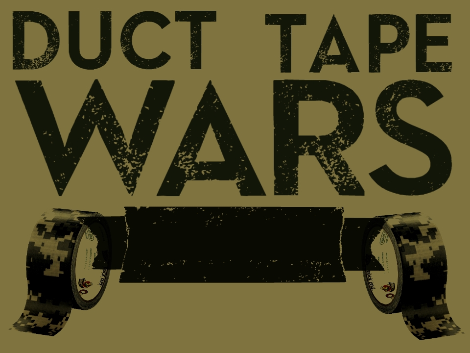 Duct Tape Wars.jpg
