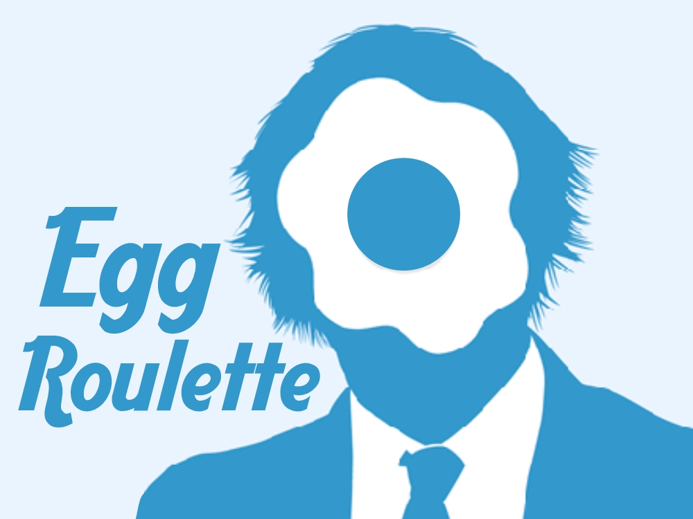 Egg Roulette.jpg