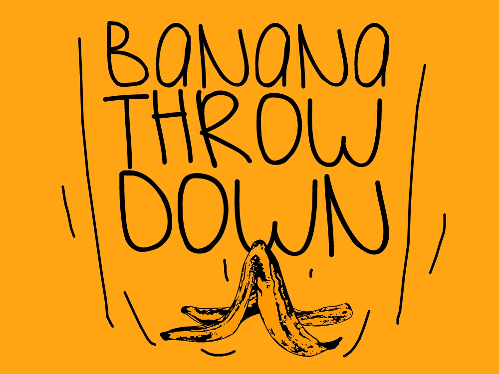 Banana Throw Down.jpg