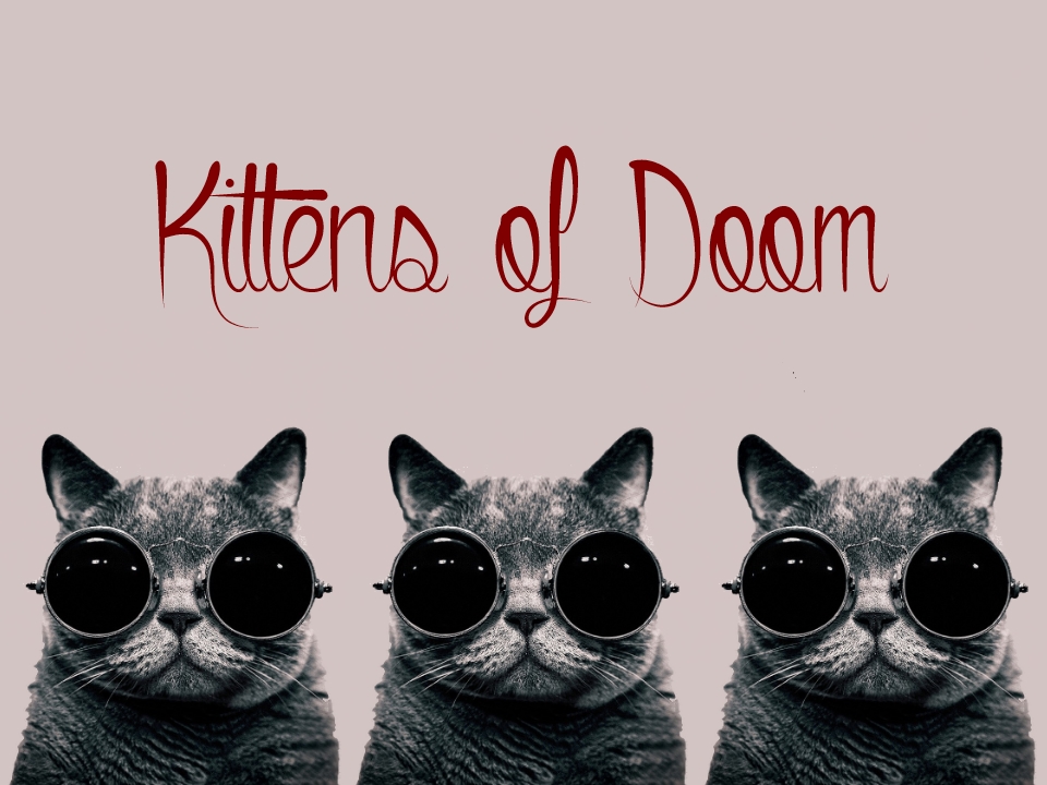 Kittens of Doom.jpg
