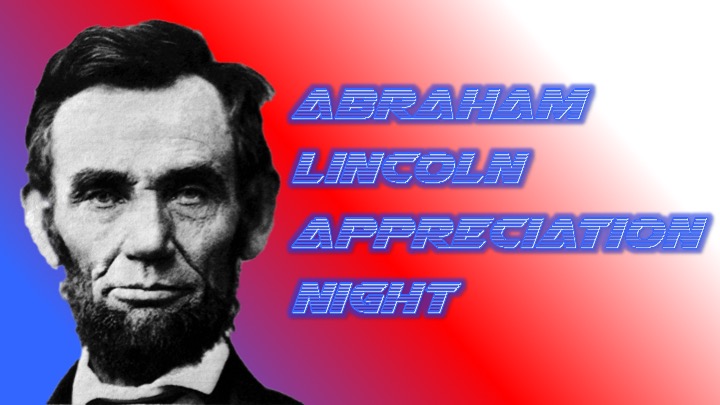 Abe Lincoln Appreciation Night.jpg