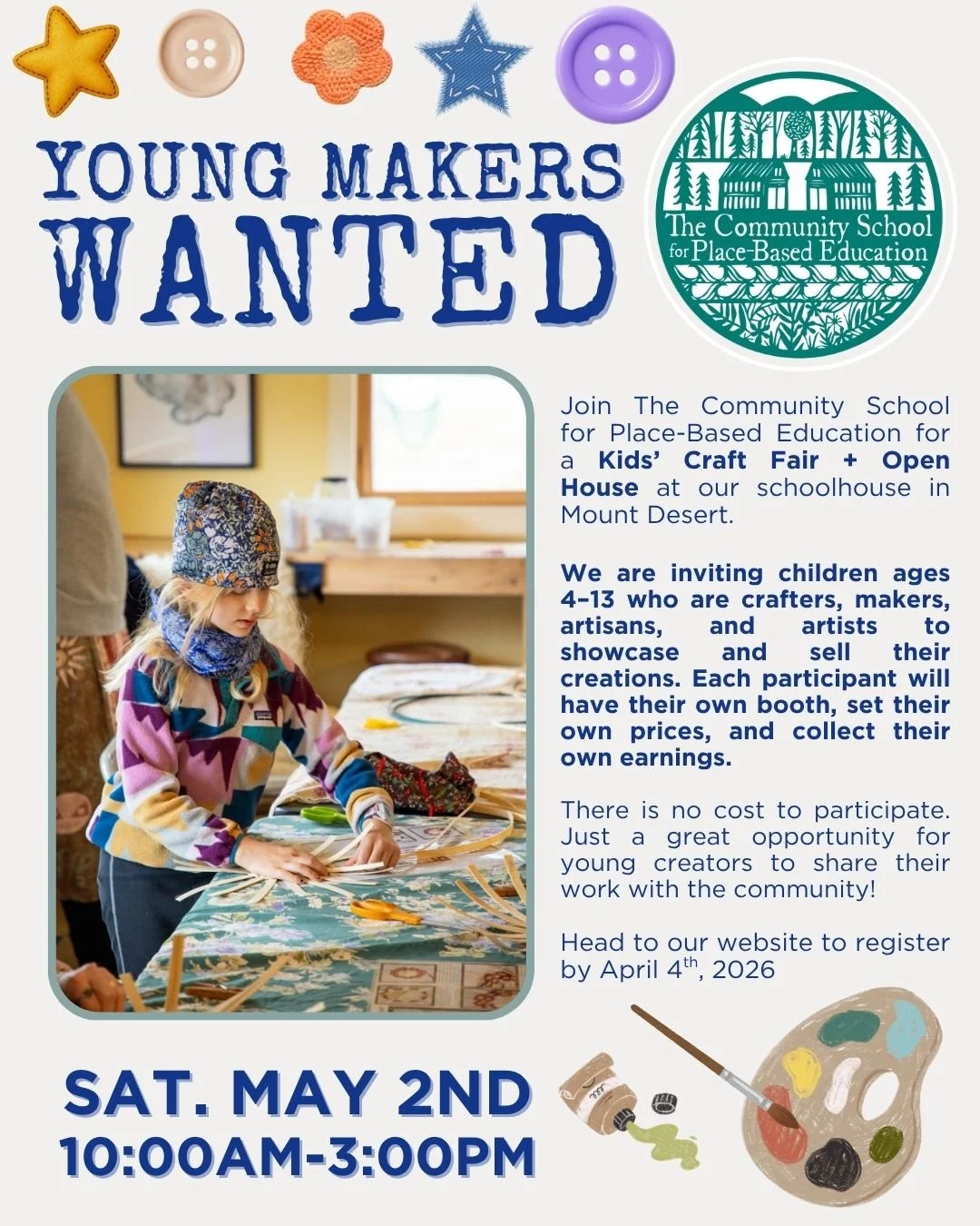 We&rsquo;re still looking for more kid crafters (ages 4&ndash;13) to join our Kids Craft Fair. Sign up to showcase and sell your creations! Please register directly on our website!

Email Autumn@thecommunityschool.me with any questions!