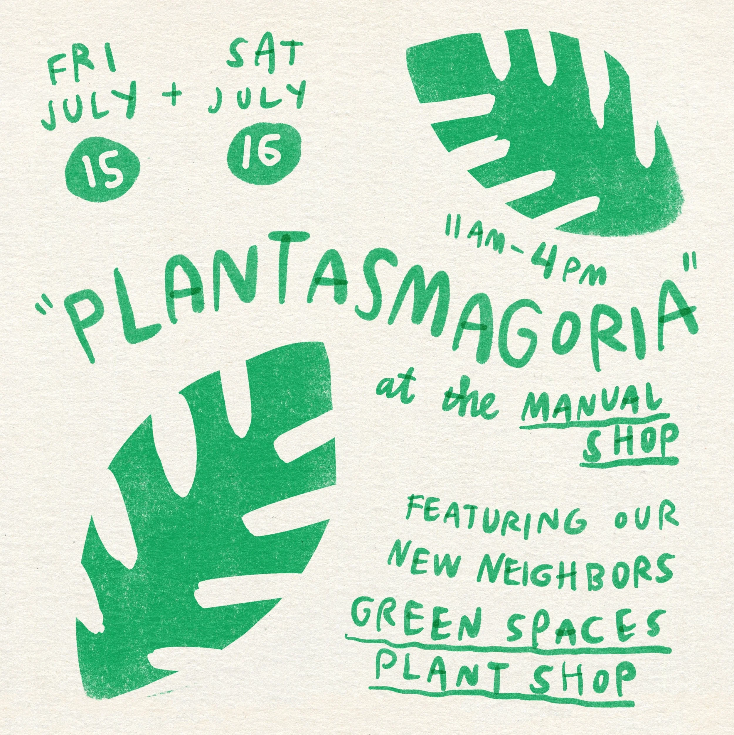 'Plantasmagoria' at the Manual Shop