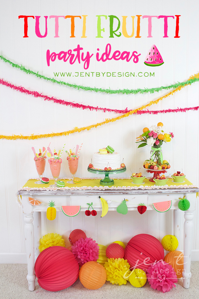 A Fun Tutti Frutti Party for your Cutie! — Jen T. by Design