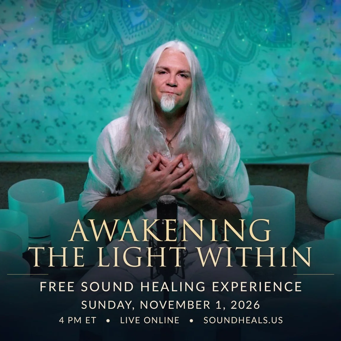11/01/26 Awakening the Light Within: A FREE Sound Healing Experience
