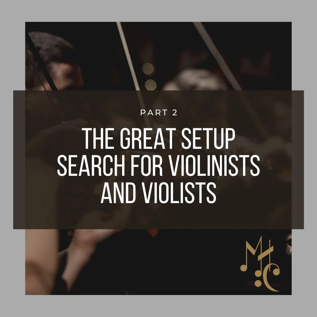 The Great Setup Search for Violinists and Violists-2.jpg