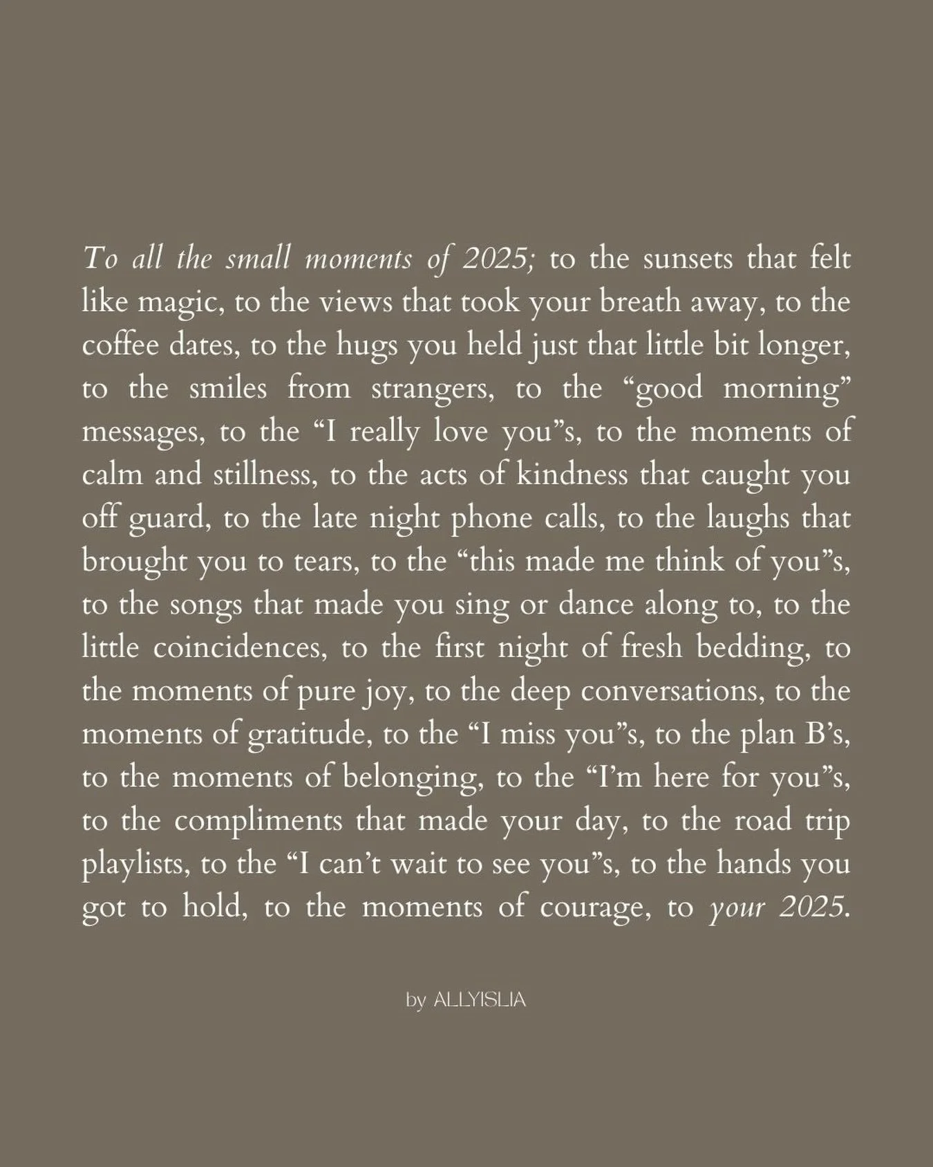 Closing the year with gratitude, softness, and intention.

Because style isn&rsquo;t just what you wear&mdash;it&rsquo;s how you live, feel, and connect.

Entering 2026 with purpose 🤍

As Seen On @by.allyislia 

#reflection #healing #2025quotes #sel