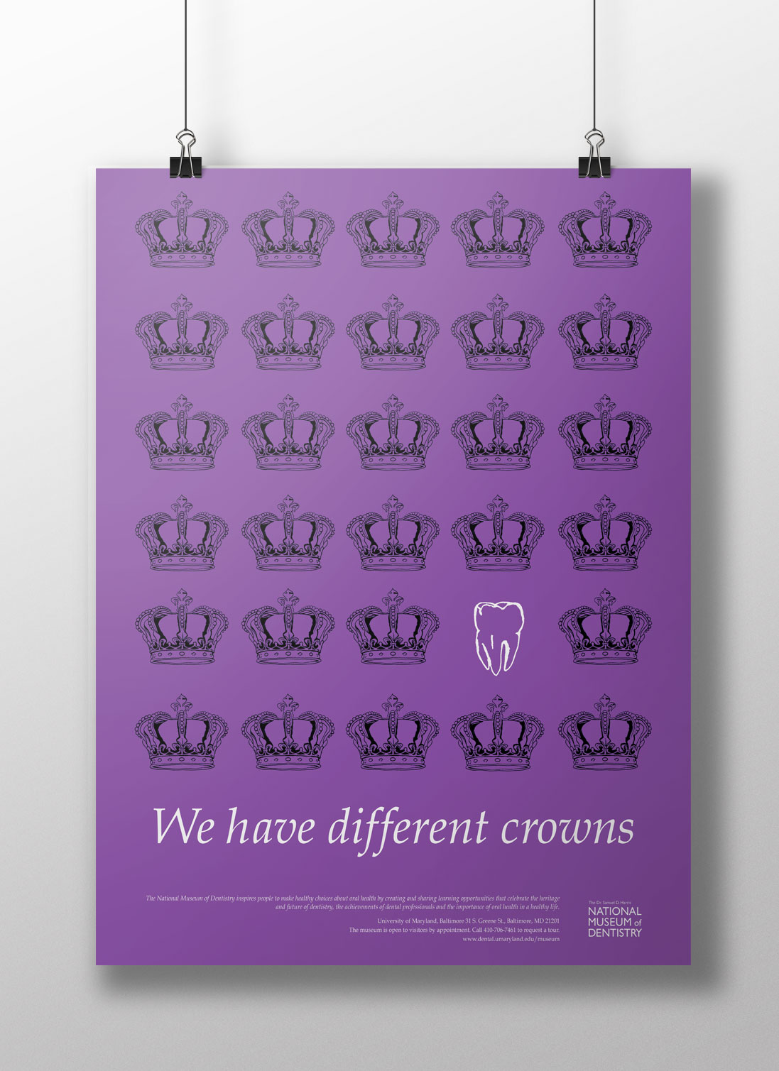 We have different crowns Dentistry Poster