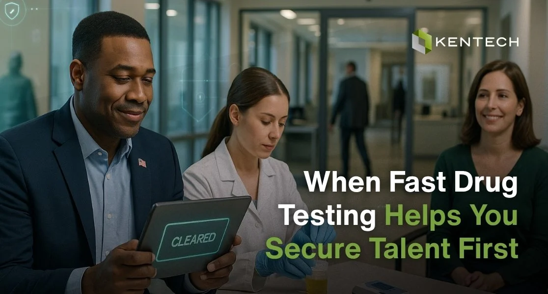 When Fast Drug Testing Helps You Secure Talent First