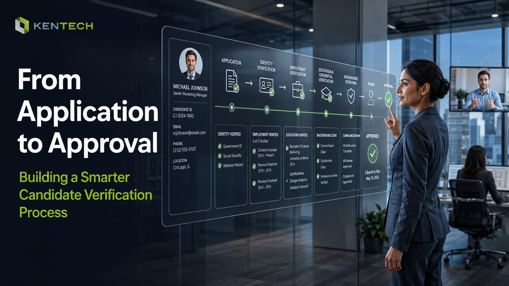 From Application to Approval: Building a Smarter Candidate Verification Process