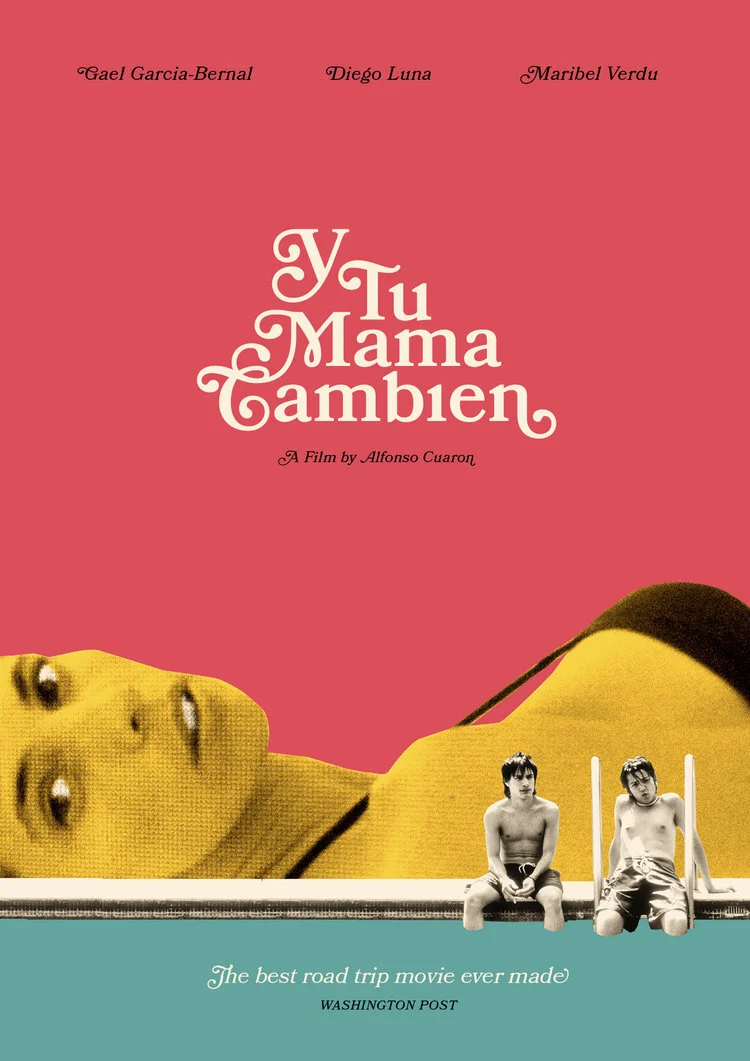 GUEST CRITIC #51: Y Ti Mama Tambien
