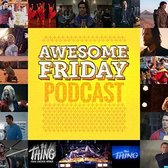 MEDIA APPEARANCE: Guest on the "Awesome Friday Podcast" Bonus Episode on Favorite Marvel Movies
