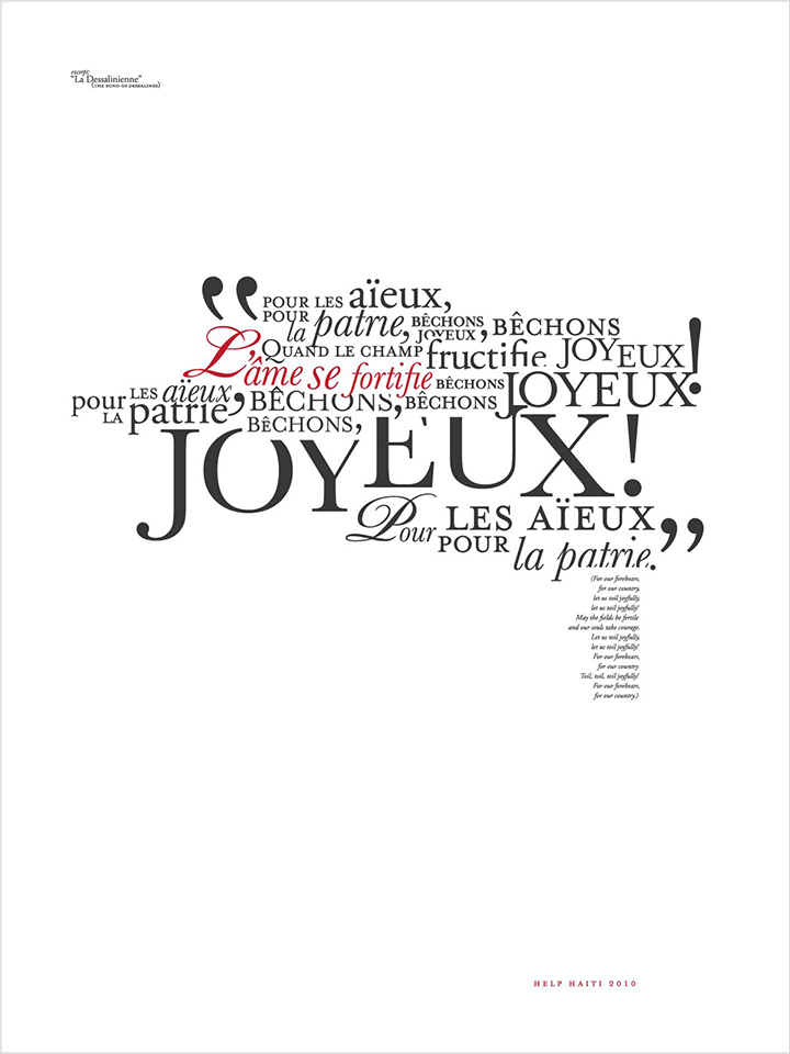 when tragedy hit haiti in 2010, w+k goodness held a poster show. we gave all the proceeds to the red cross relief efforts. this is my poster, the national anthem of haiti.