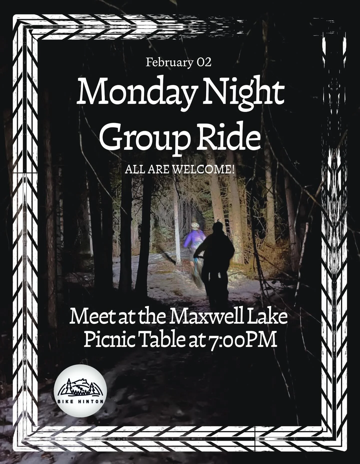 Time to ride your bike!

Monday evening group ride, 7pm by Maxwell apartment (picnic table). Everyone is welcomed. Studded tires highly recommended!

#HMBA #bikehinton #fatbiking #explorehinton #hintonbikepark