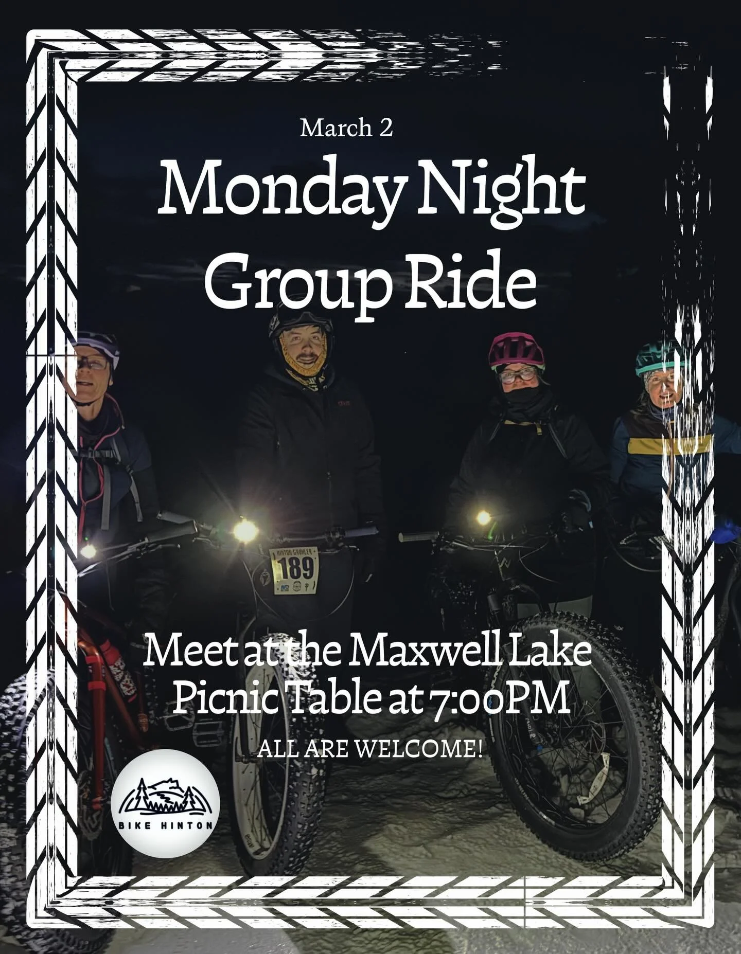 March is here but winter is back in full force 🙌

Join us for our Monday Night Group Ride
📍 Meet at Maxwell Lake
🕖 7:00 PM
🚲 All riders

See you Monday!

#bikehinton #HMBA #fatbiking #hintonbikepark #explorehinton