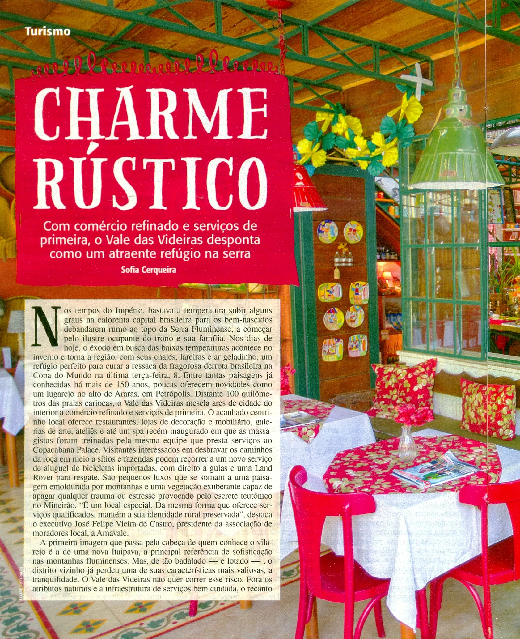 VALE DAS VIDEIRAS NA REVISTA VEJA RIO 