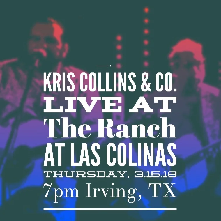 We're honored to be playing our first show at the Ranch at Las Colinas in Irving, TX this Thursday night! The Ranch is consistently ranked among the top places to eat in the DFW area. They also have a habit of bringing in some of the best artists from around the state. It's going to be a special night as we add Kris Collins & the Co. Men to that roster. We'll get started around 7 and go late so come on out and enjoy the cold beer, great food, and some solid Texas soul! 