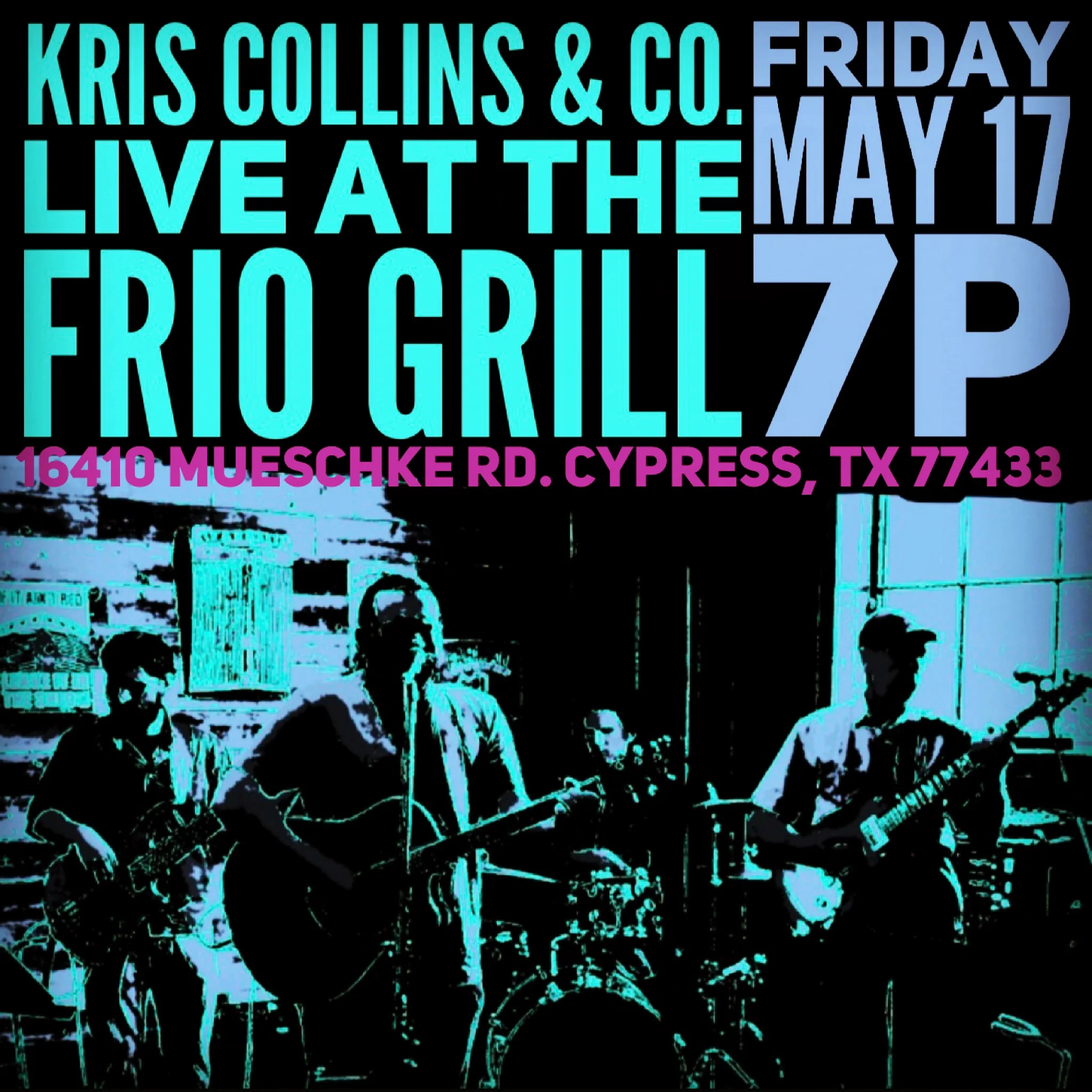 Kris Collins and Co. live at the Frio Grill Friday night!!