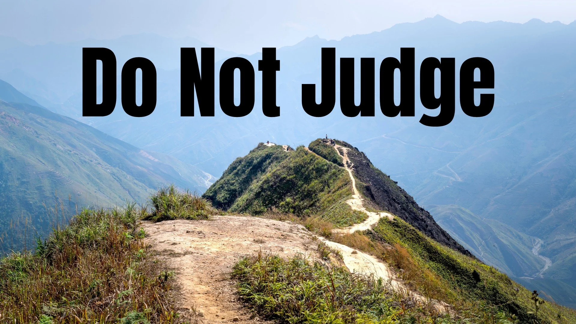 Do Not Judge