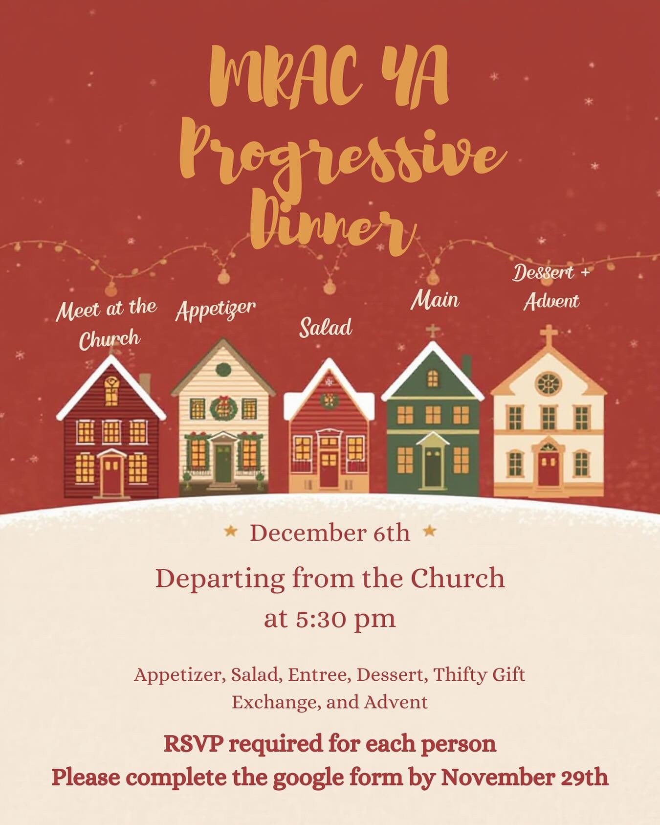 MRAC Young Adults Progressive Dinner 
When : December 6th at 5:30pm
Where : Starting at the Church and through Maple Ridge
Cost: $0 

You are invited to join us for a fun evening of appetizers, salad, entree, dessert, a thrifty gift exchange, and adv