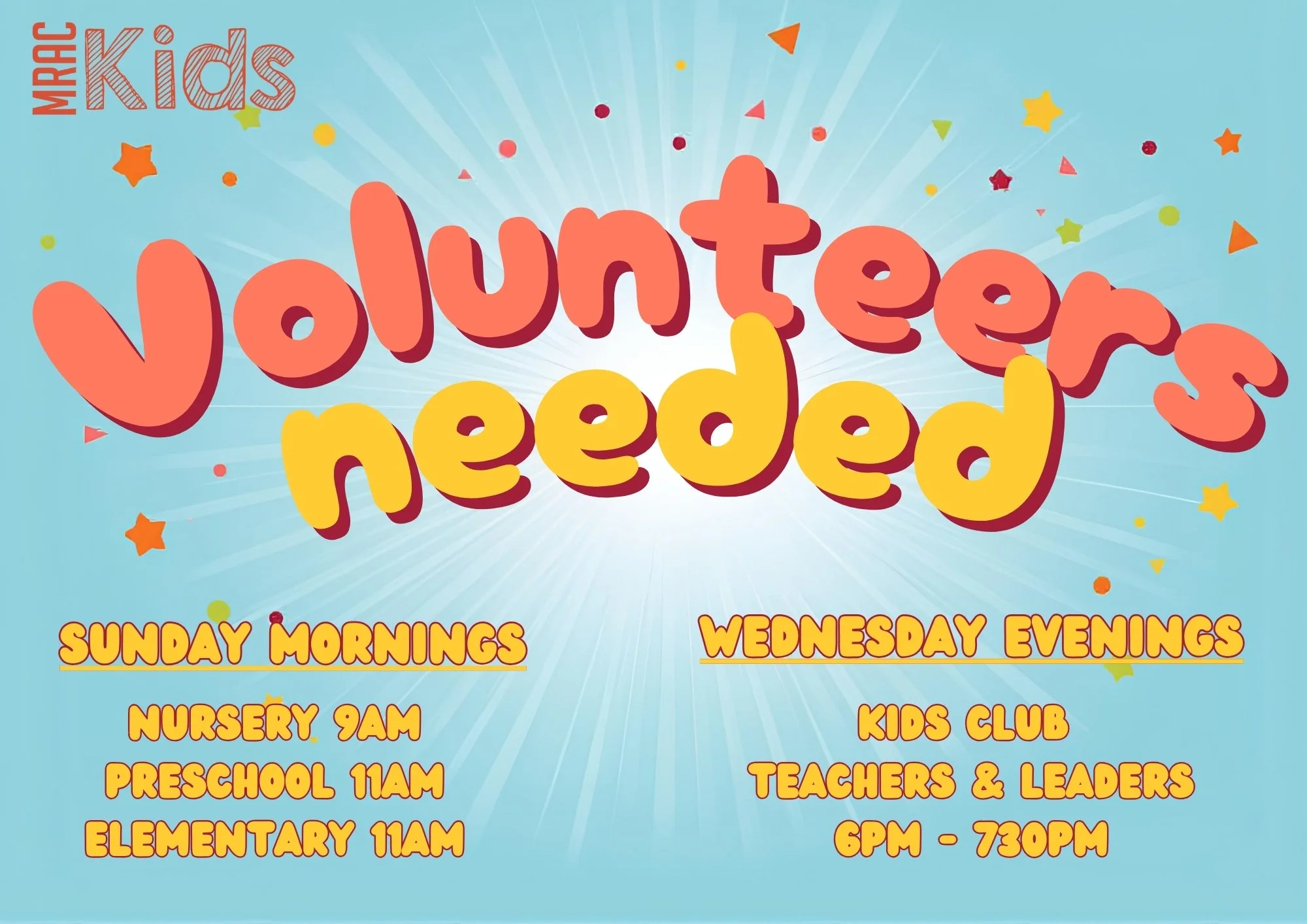 Hey all!!

As you know, all of us at MRAC Kids LOVE our kids. And because we LOVE our kids, we know that to teach them about how much God loves them, we need YOU!! 

Volunteering in Kids Ministry is a two way street -- You are teaching, loving and su
