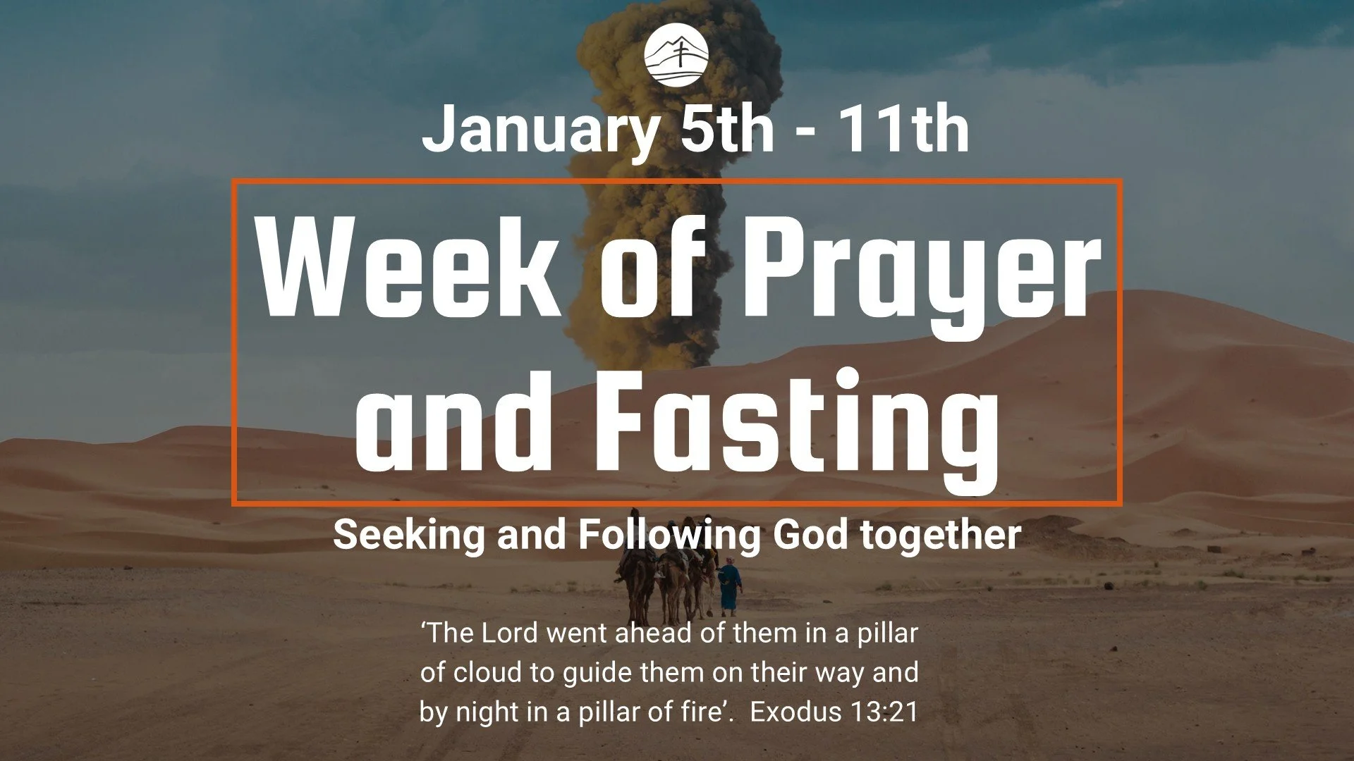 Pillar of Fire &amp; Cloud