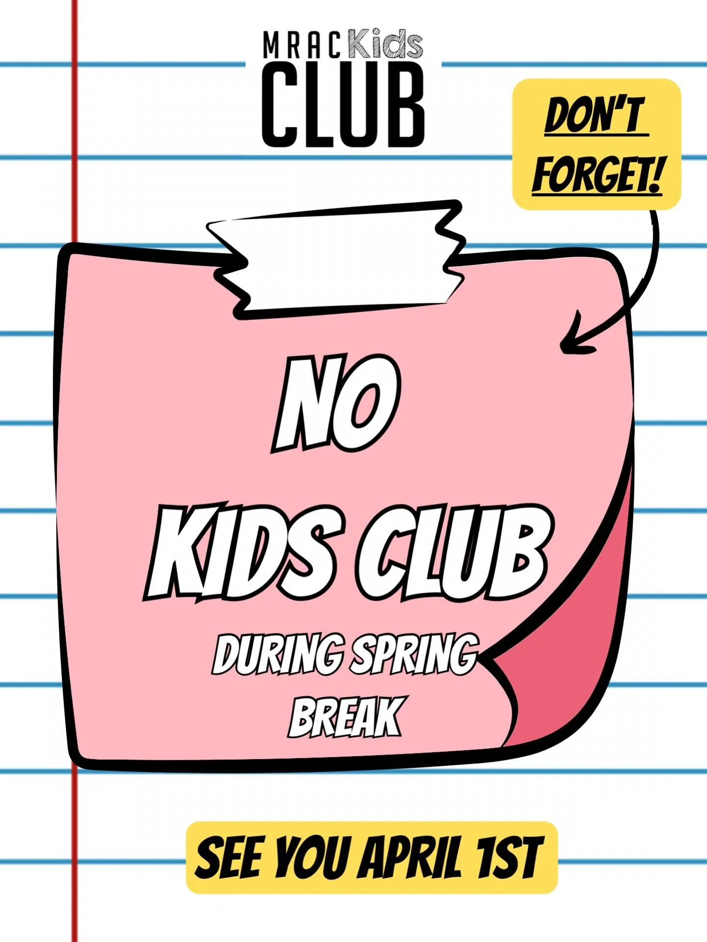 Just a reminder there is no Kids Club during spring break! But we do have PLAYcation March 18th and 25th 9:30-NOON.