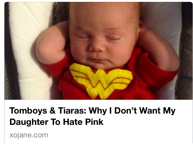 Tomboys &amp; Tiaras: Why I Don't Want My Daughter To Hate Pink 