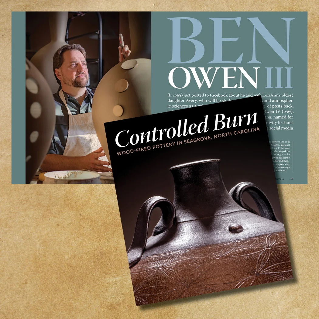 Ben Owen III (b. 1968) learned clay-making at his grandfather's side. Ben Owen the first was no hobbyist. One of the local farmers and fifth-generation "summer crop" potters whom Juliana and Jacques Busbee worked with to develop the 20th-century ceramics that first brought Seagrove national attention. Ben Owen III studied ceramics at East Carolina University. He has taken the tradition to the 21st-century by deftly weaving contemporary directions with traditional foundations.