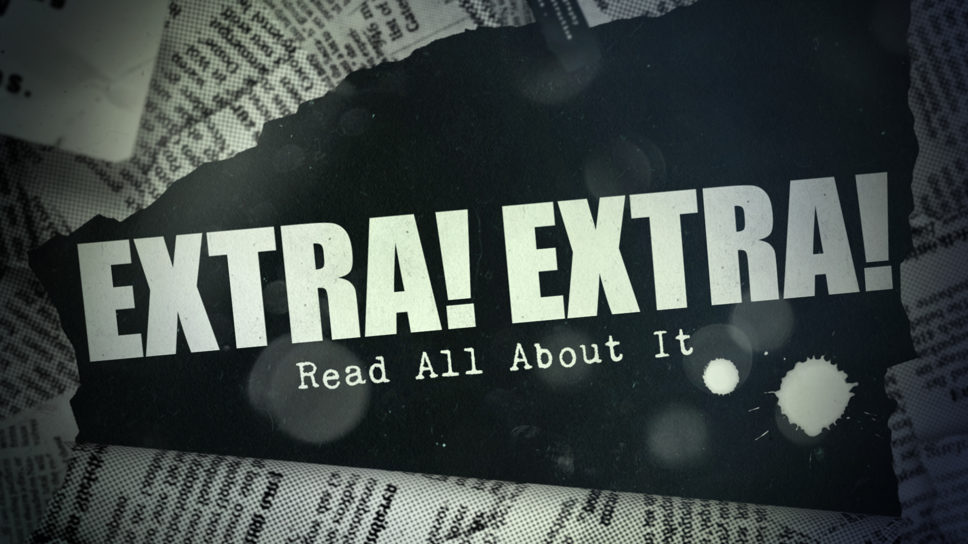 Extra! Extra!: Read All About It!