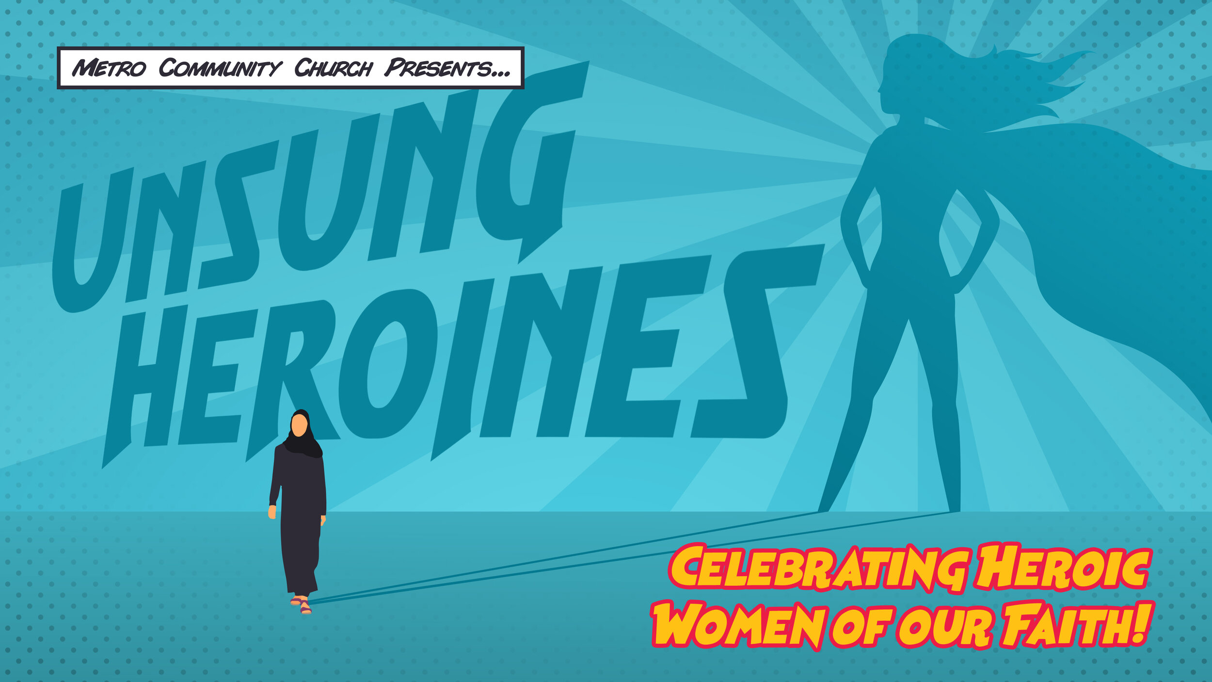 Unsung Heroines