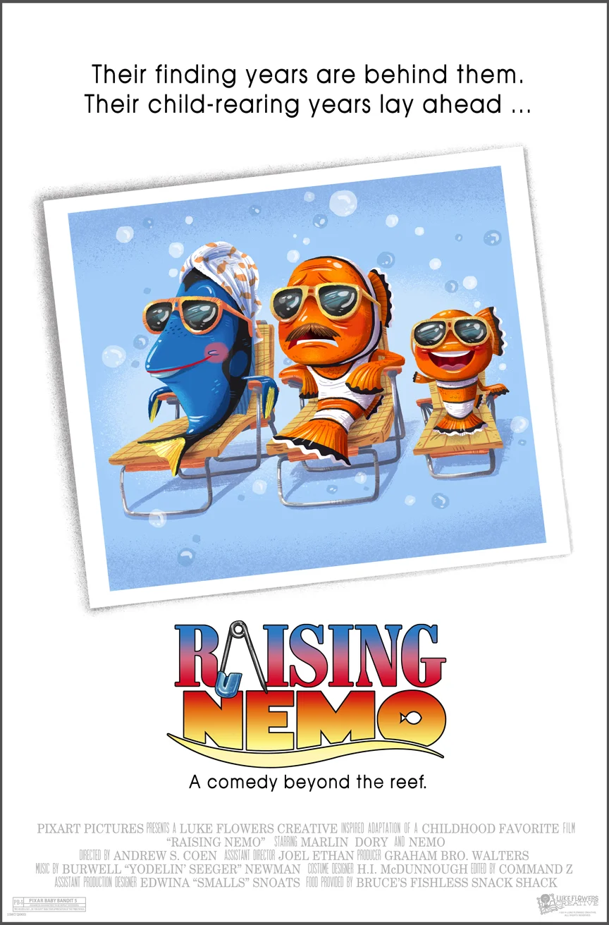 I had an incredibly fun time with this poster mash up. One because Raising Arizona is my all time favorite comedy. There are so many classic characters, lines and ridiculous storytelling elements. Add to that the fact that Finding Nemo is a close favorite to my heart because of the father & son story, and the incredible nautical world Pixar created around them. Full on flood of inspiration for creation!