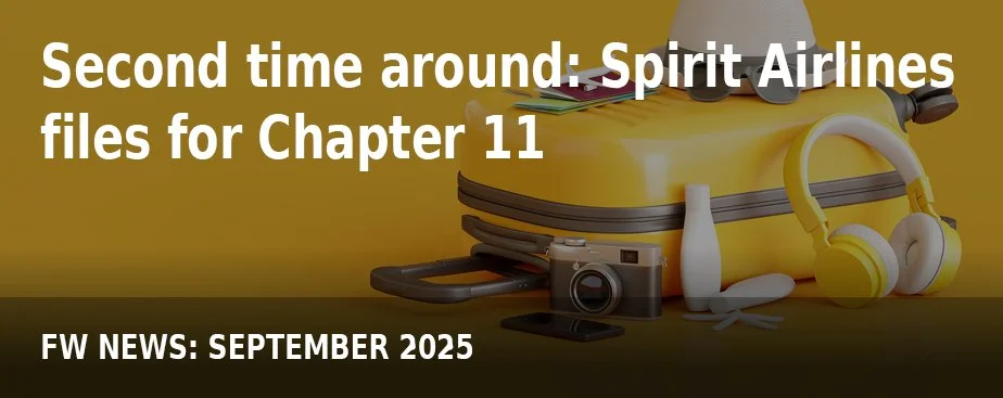 FW NEWS_Sep25_Second time around - Spirit Airlines files for Chapter 11.jpg