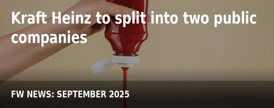 FW NEWS_Sep25_Kraft Heinz to split into two public companies.jpg