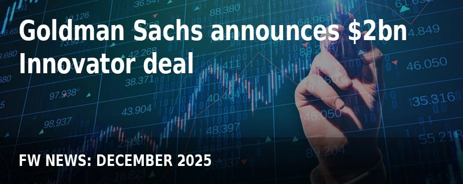 FW NEWS_Dec25_Goldman Sachs announces $2bn Innovator deal.jpg