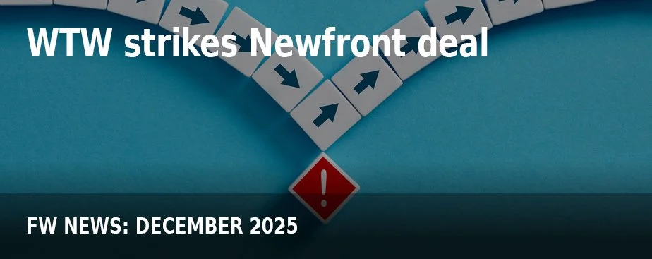 FW NEWS_Dec25_WTW strikes Newfront deal.jpg