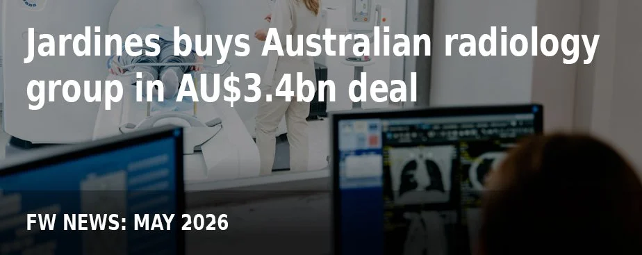 FW NEWS_May26_Jardines buys Australian radiology group in AU$3.4bn deal.jpg