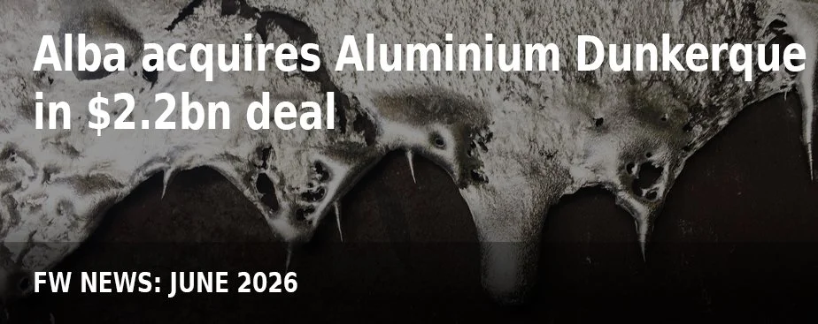 FW NEWS_June26_Alba acquires Aluminium Dunkerque in $2.2bn deal.jpg