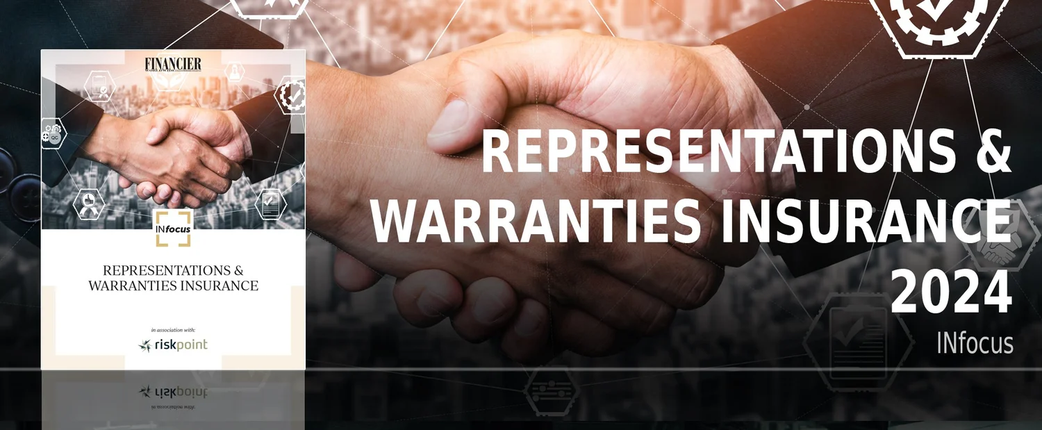 INFOCUS Representations & Warranties Insurance — Financier Worldwide