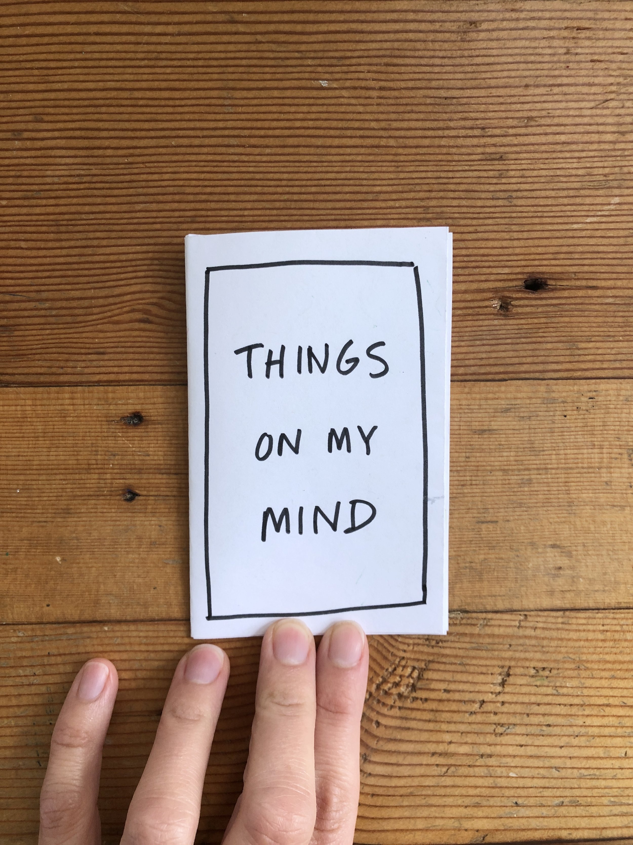Things on my Mind Zine