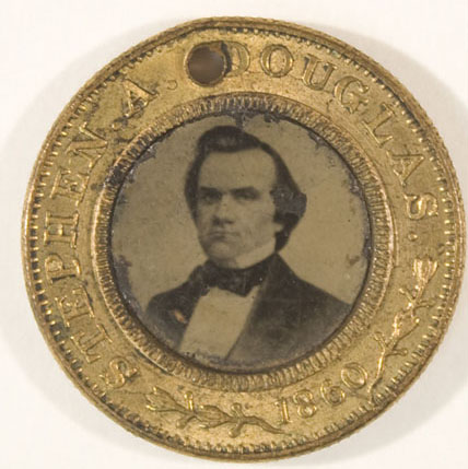 Stephen Douglas' 1860 campaign button