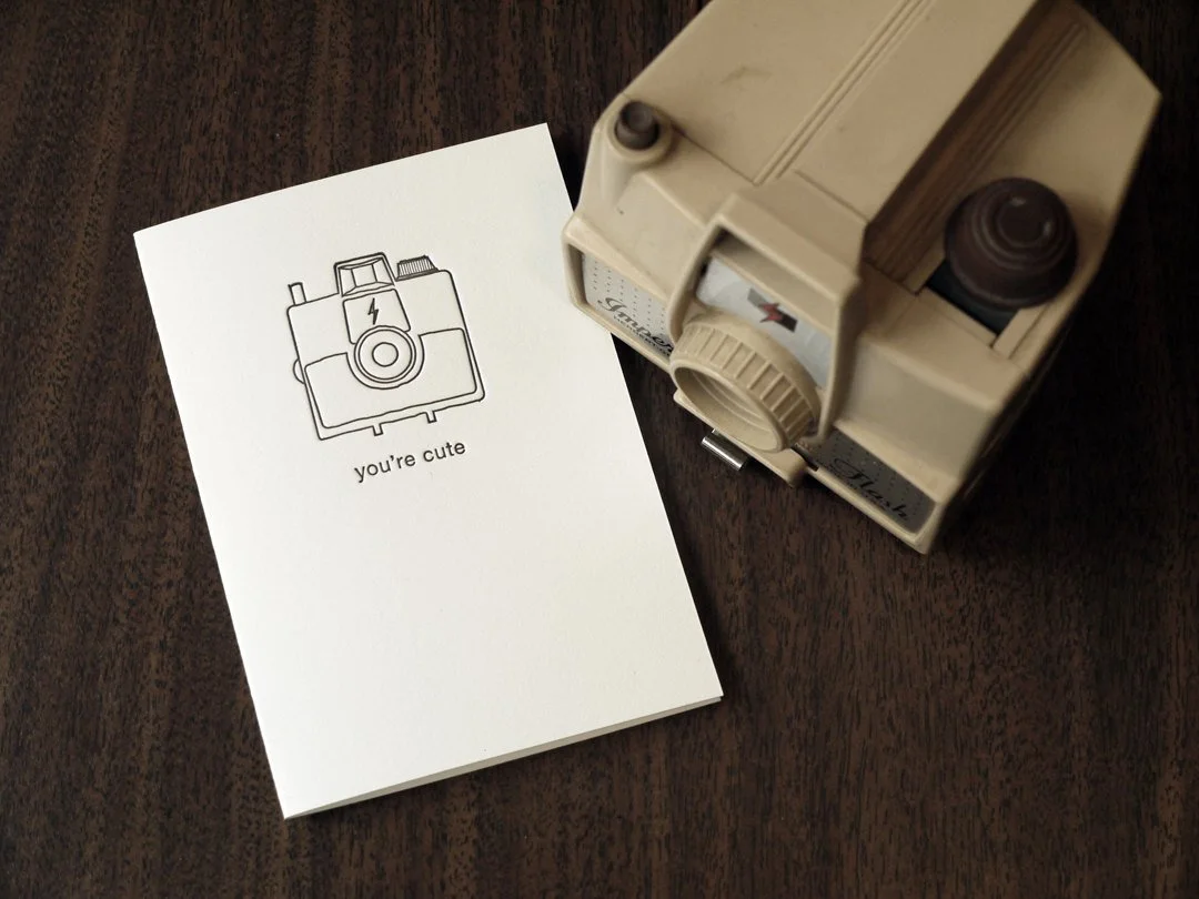 You’re Cute letterpress card by Print and Grain