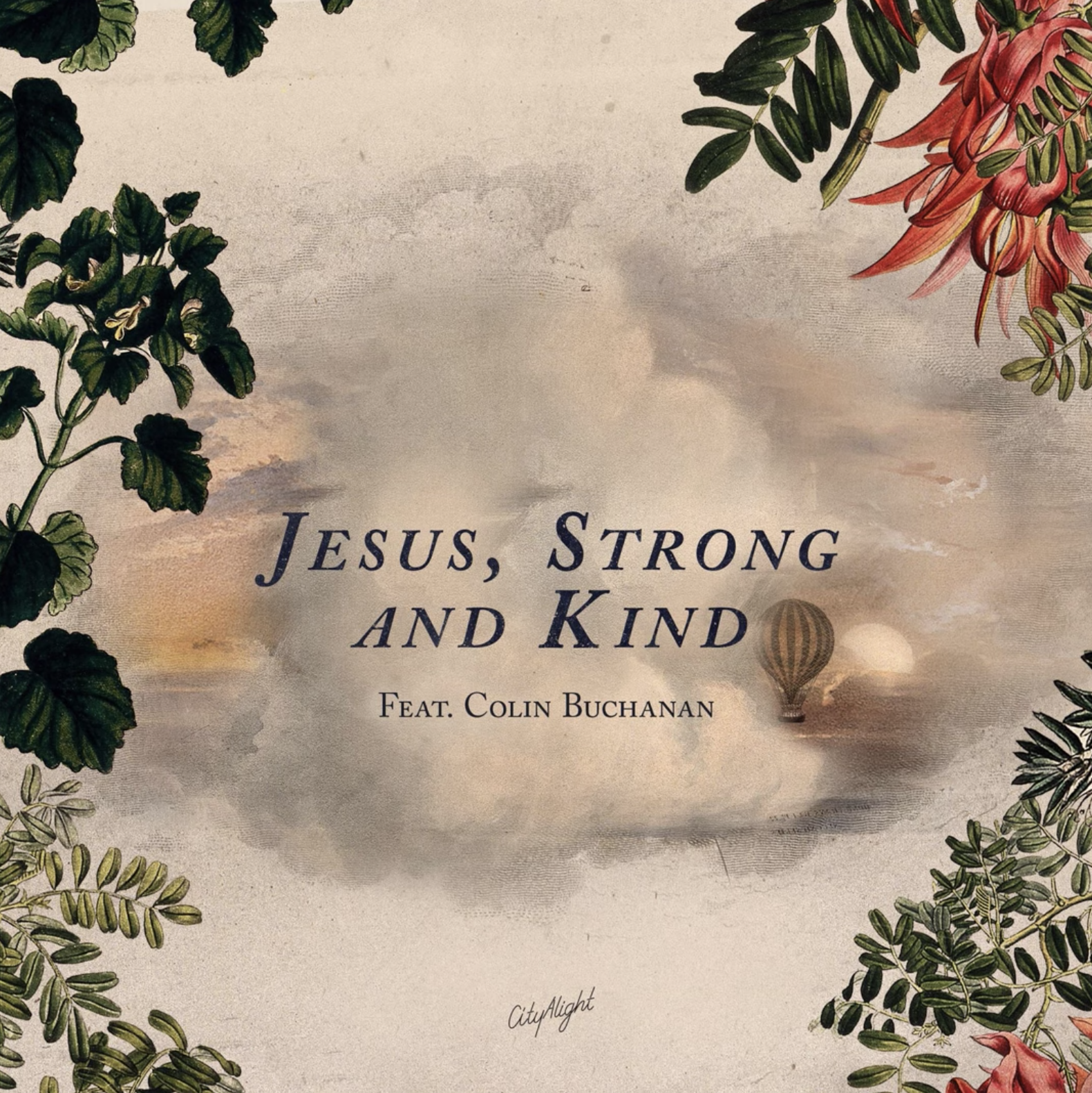 Jesus, Strong &amp; Kind