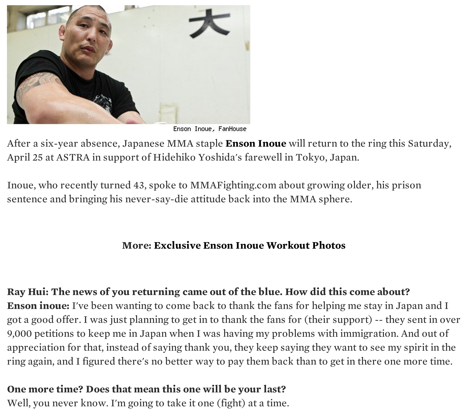 Enson Inoue: The Freedom to Fight, Risk Life in Ring By Ray Hui Apr 20, 2010