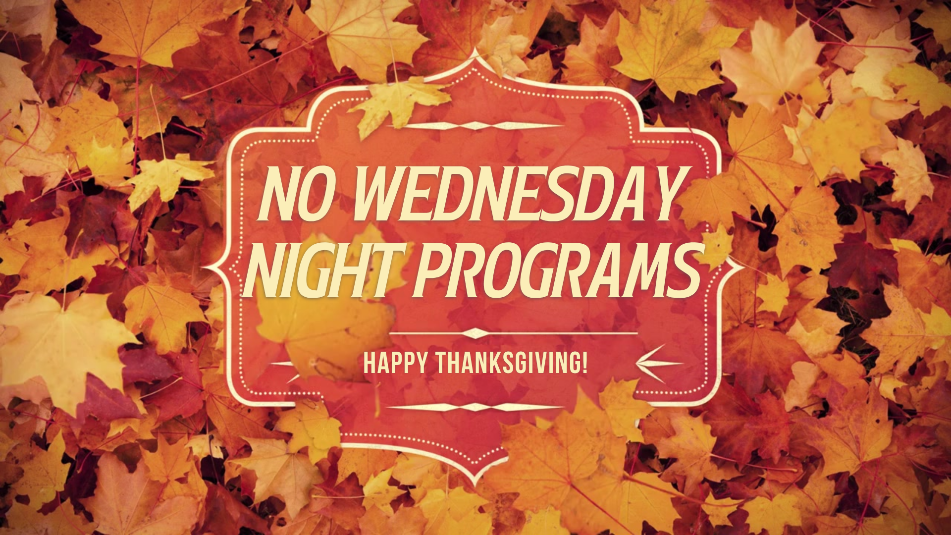 Thanksgiving Break